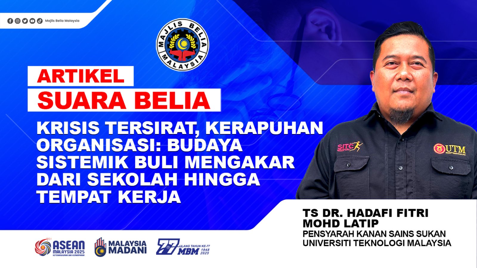 Krisis Tersirat, Kerapuhan Organisasi: Budaya Sistemik Buli Mengakar dari Sekolah hingga tempat Kerja