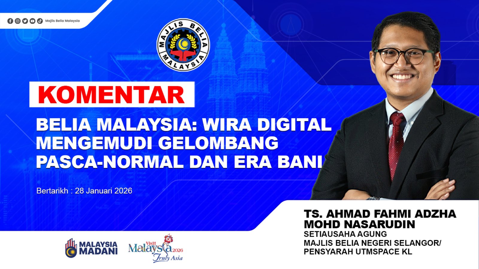 Belia Malaysia: Wira Digital Mengemudi Gelombang Pasca-Normal Dan Era Bani