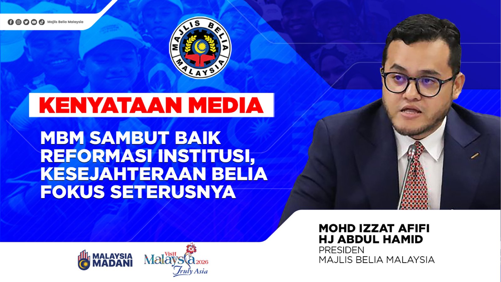 MBM Sambut Baik Reformasi Institusi, Kesejahteraan Belia Fokus Seterusnya