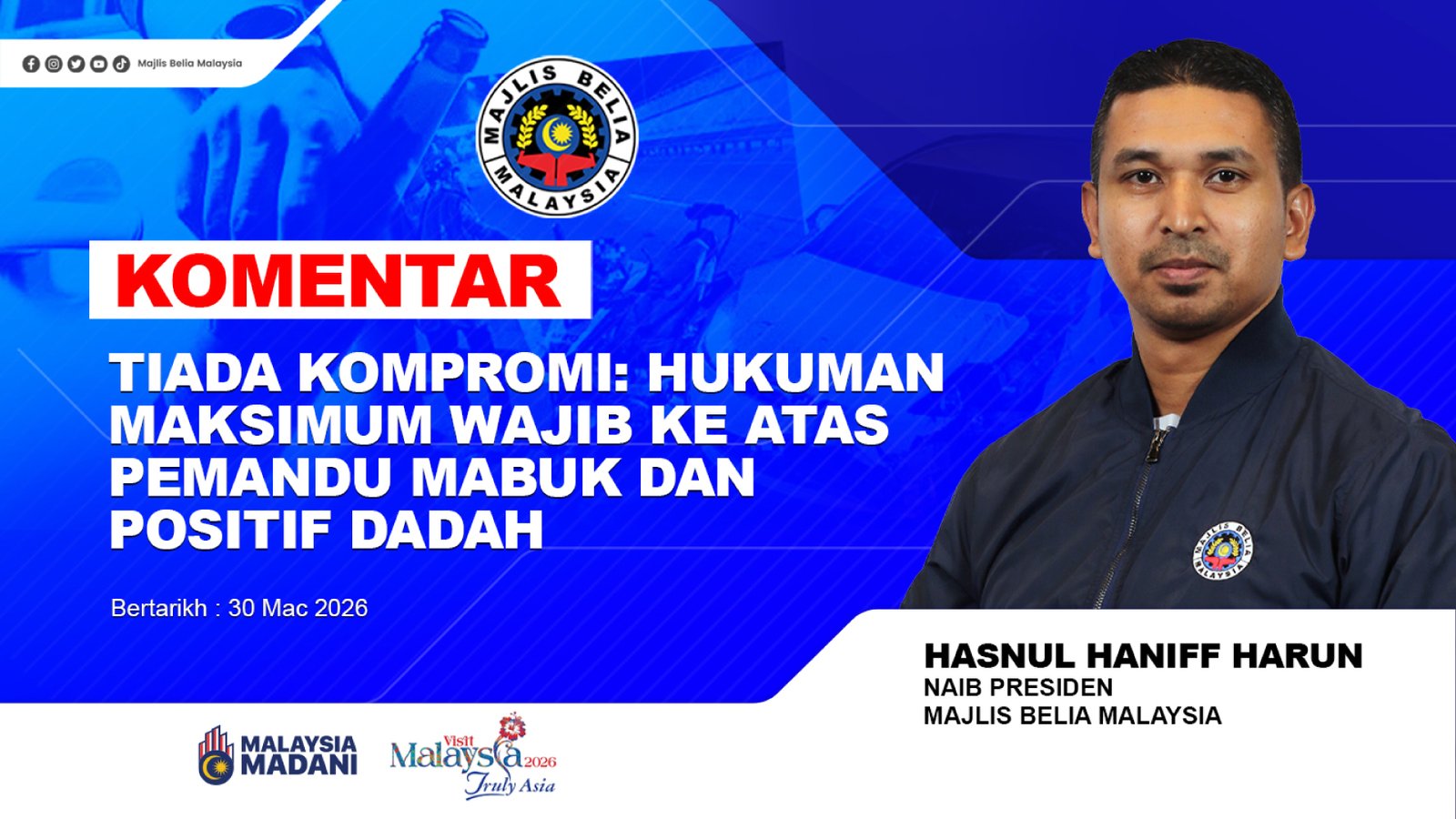 Tiada Kompromi: Hukuman Maksimum Wajib ke atas Pemandu Mabuk dan Positif Dadah