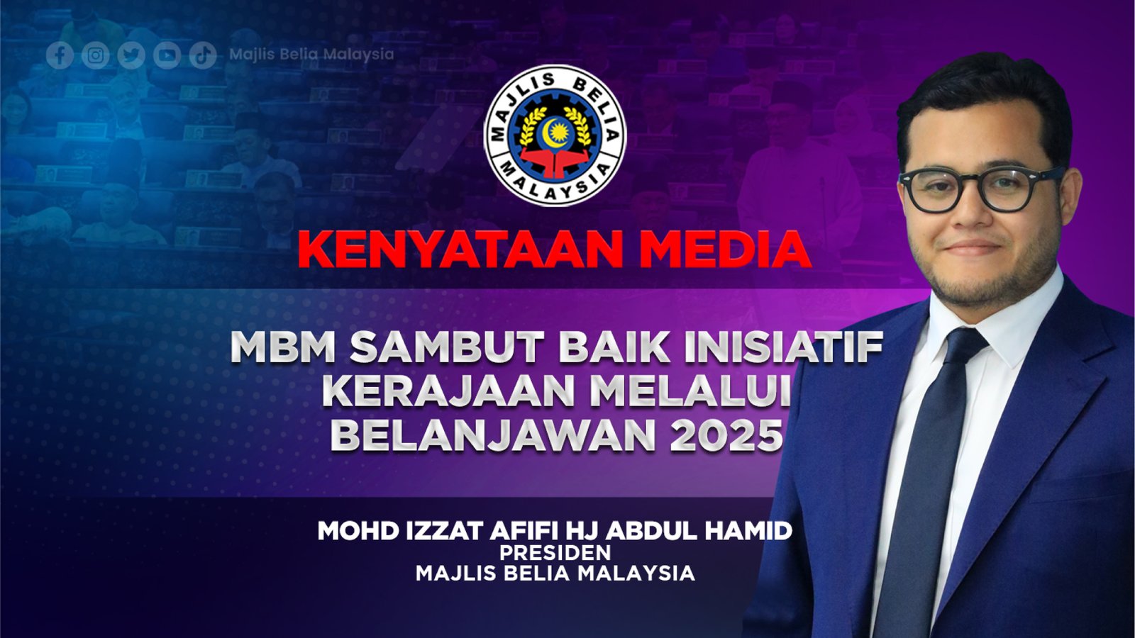 MBM sambut baik inisiatif kerajaan melalui Belanjawan 2025