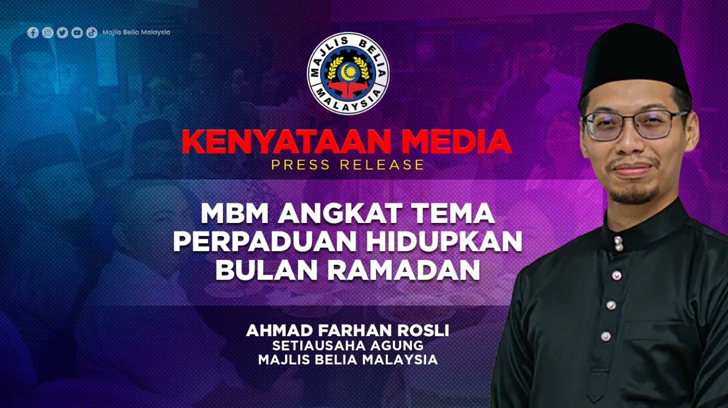 MBM angkat tema perpaduan hidupkan bulan Ramadan