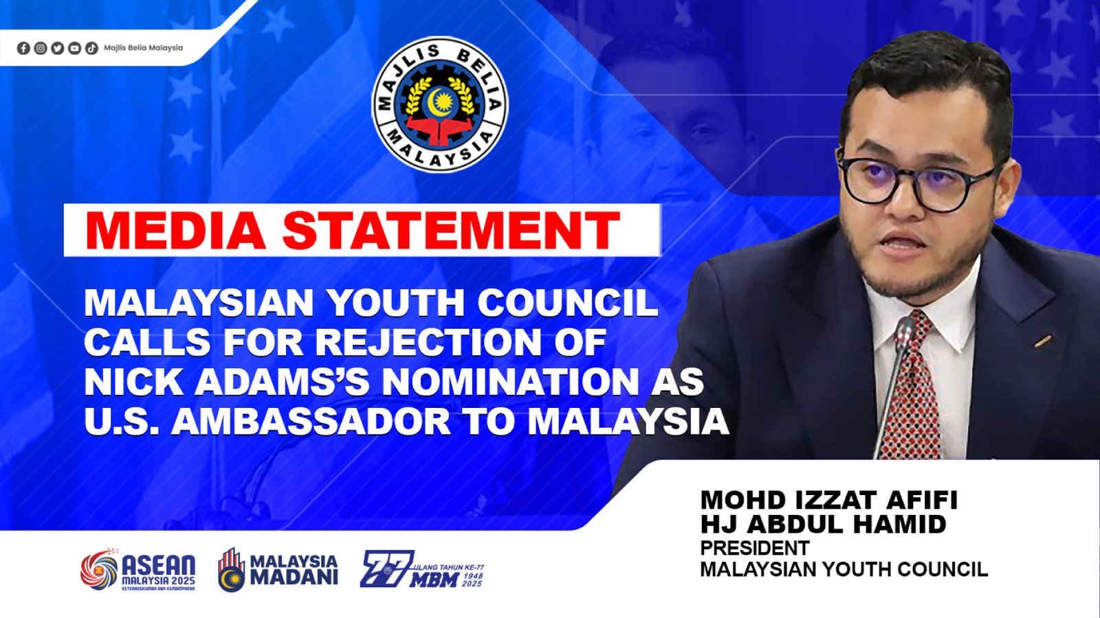 Malaysian Youth Council calls for rejection of Nick Adams’s nomination as U.S. Ambassador to Malaysia