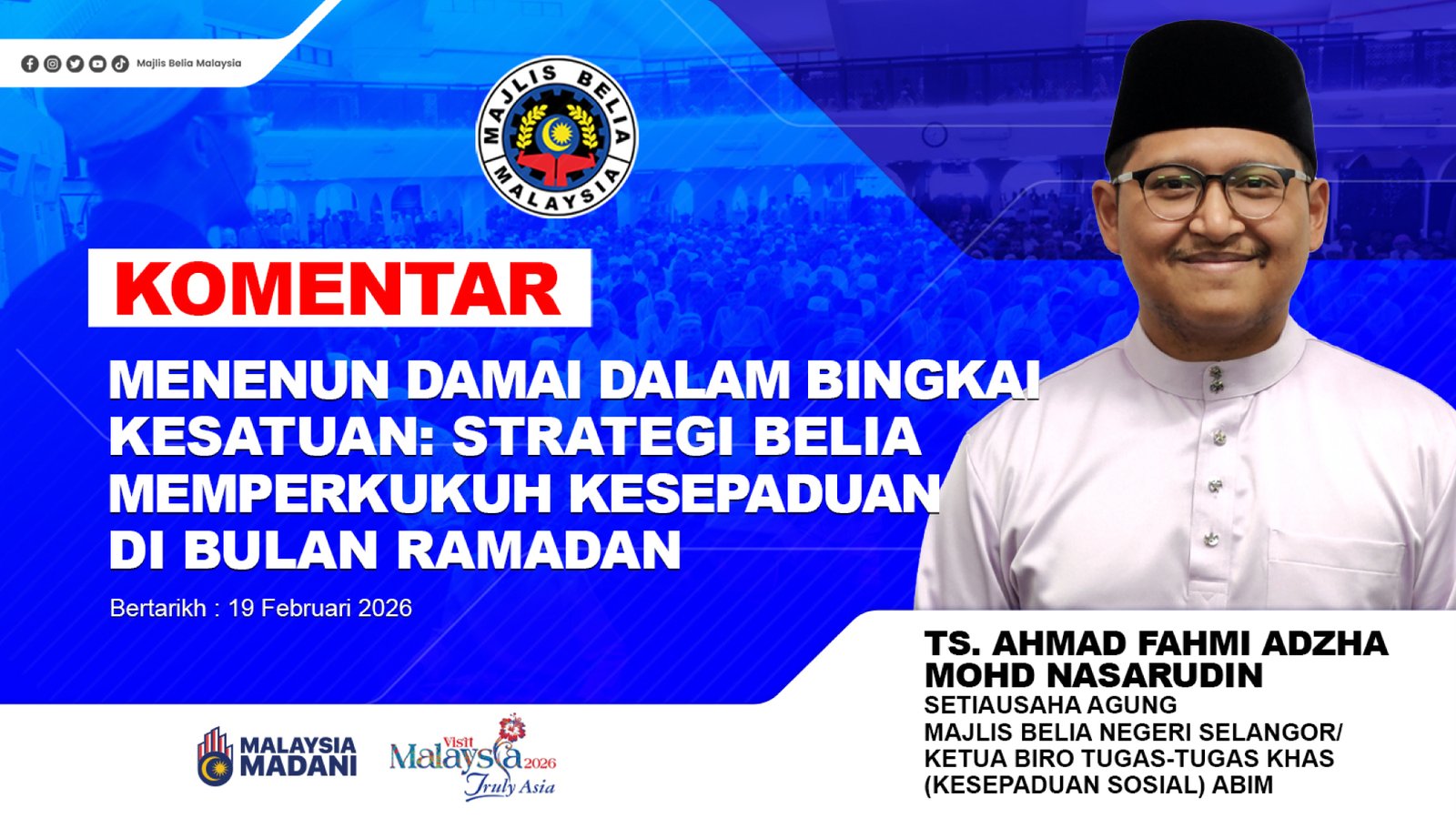 Menenun Damai Dalam Bingkai Kesatuan: Strategi Belia Memperkukuh Kesepaduan di Bulan Ramadan