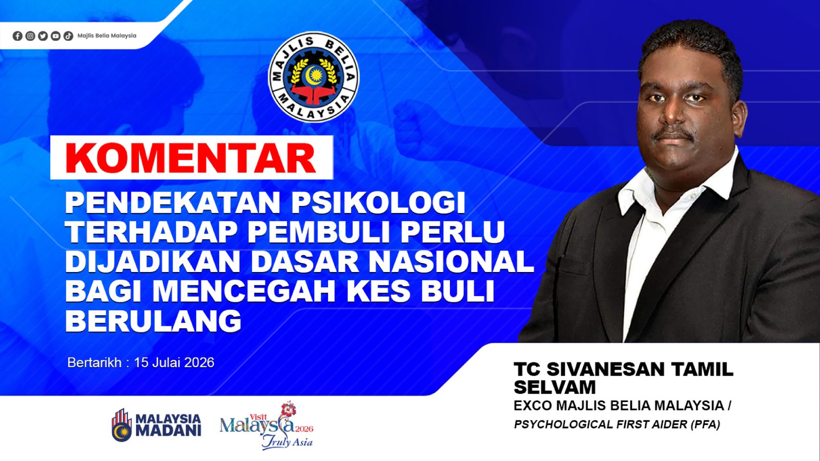 Pendekatan Psikologi Terhadap Pembuli Perlu Dijadikan Dasar Nasional bagi Mencegah Kes Buli Berulang