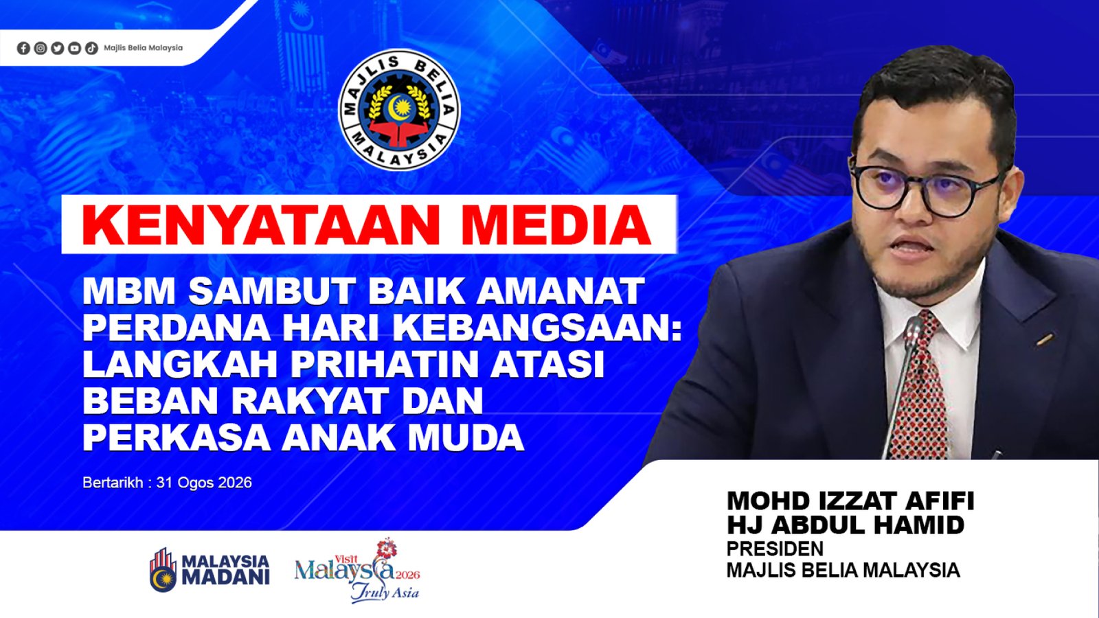 MBM Sambut Baik Amanat Perdana Hari Kebangsaan: Langkah Prihatin Atasi Beban Rakyat dan Perkasa Anak Muda