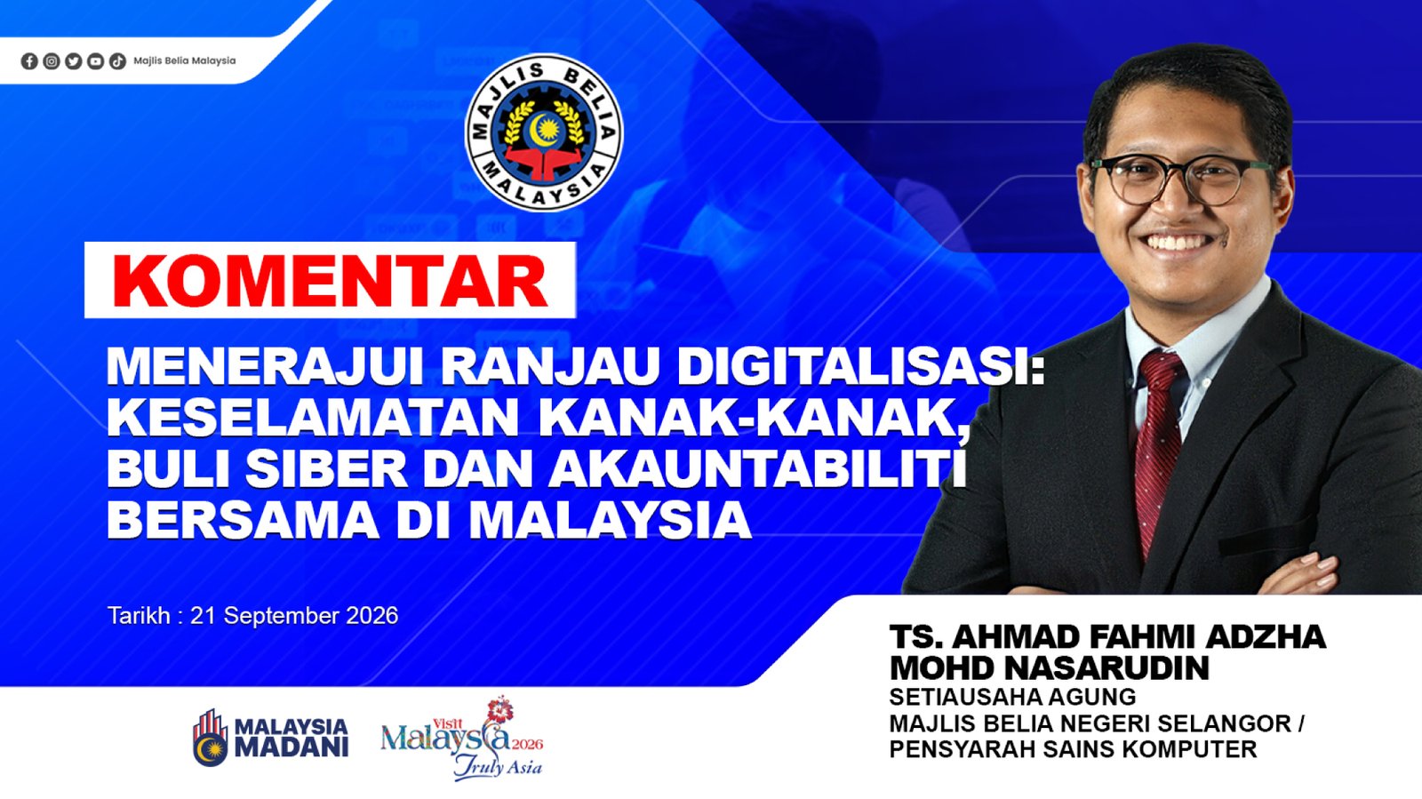 Menerajui Ranjau Digitalisasi: Keselamatan Kanak-Kanak, Buli Siber dan Akauntabiliti Bersama di Malaysia